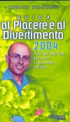 Guida Fuoricasa 2004
